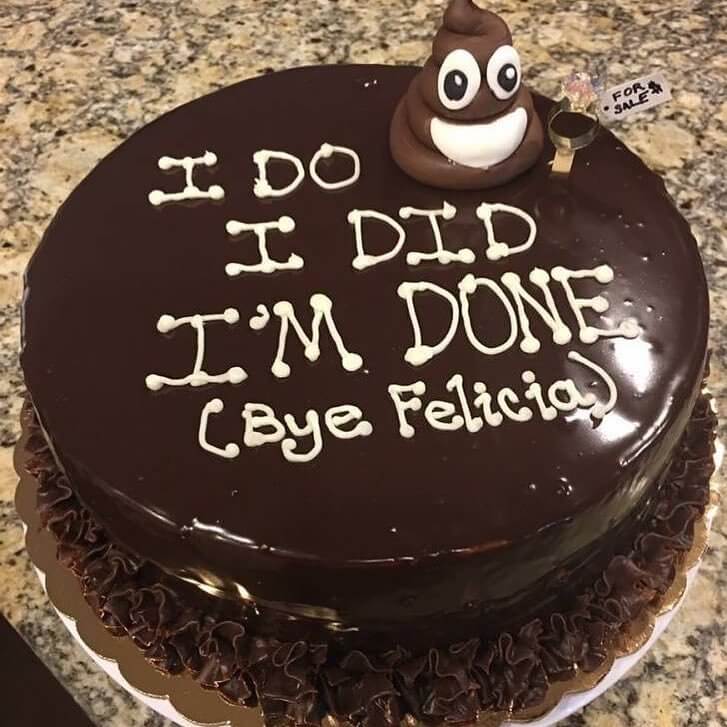 "I Do, I Did, I'm Done"